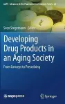 Developing Drug Products in an Aging Society cover