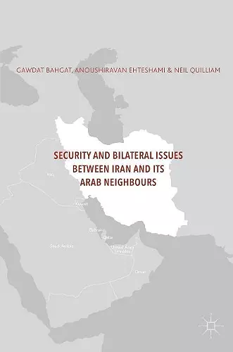 Security and Bilateral Issues between Iran and its Arab Neighbours cover