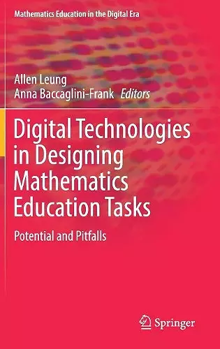 Digital Technologies in Designing Mathematics Education Tasks cover