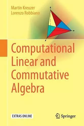 Computational Linear and Commutative Algebra cover