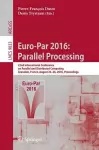 Euro-Par 2016: Parallel Processing cover