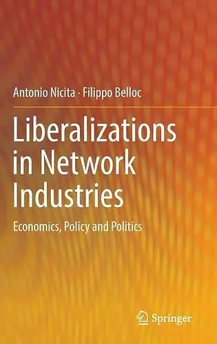 Liberalizations in Network Industries cover