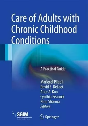 Care of Adults with Chronic Childhood Conditions cover