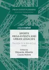 Sports Mega-Events and Urban Legacies cover
