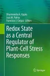 Redox State as a Central Regulator of Plant-Cell Stress Responses cover