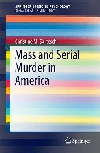 Mass and Serial Murder in America cover