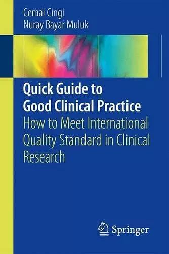 Quick Guide to Good Clinical Practice cover