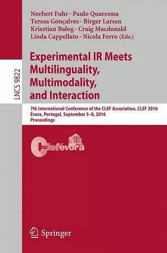 Experimental IR Meets Multilinguality, Multimodality, and Interaction cover