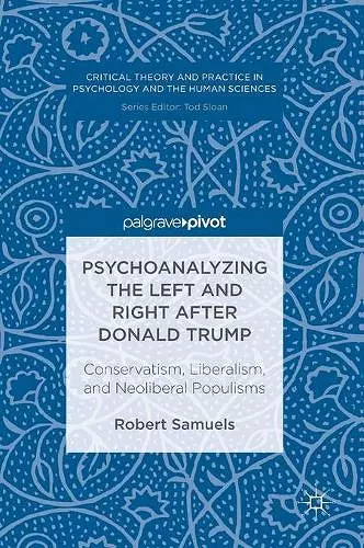 Psychoanalyzing the Left and Right after Donald Trump cover