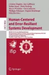 Human-Centered and Error-Resilient Systems Development cover