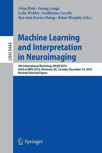 Machine Learning and Interpretation in Neuroimaging cover