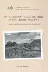 An Environmental History of Southern Malawi cover