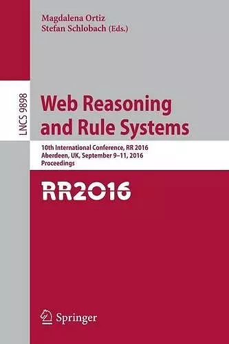 Web Reasoning and Rule Systems cover