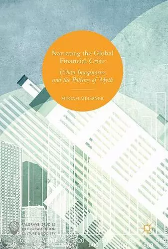 Narrating the Global Financial Crisis cover