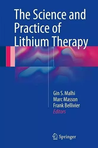 The Science and Practice of Lithium Therapy cover