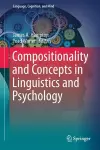 Compositionality and Concepts in Linguistics and Psychology cover