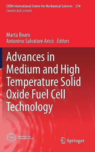 Advances in Medium and High Temperature Solid Oxide Fuel Cell Technology cover