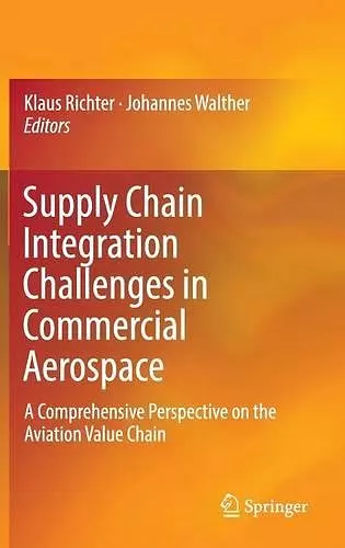 Supply Chain Integration Challenges in Commercial Aerospace cover