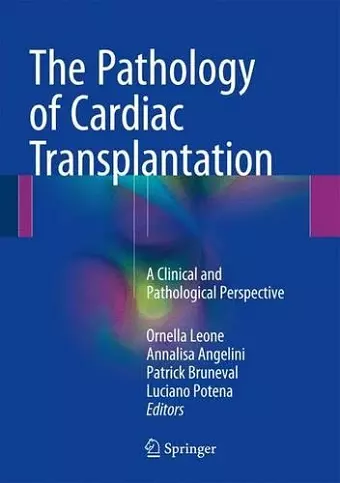 The Pathology of Cardiac Transplantation cover