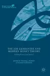 The Job Guarantee and Modern Money Theory cover