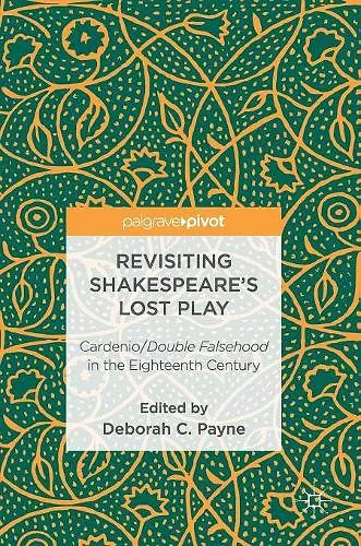 Revisiting Shakespeare’s Lost Play cover