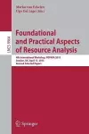 Foundational and Practical Aspects of Resource Analysis cover