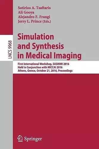 Simulation and Synthesis in Medical Imaging cover