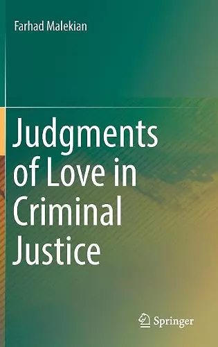 Judgments of Love in Criminal Justice cover
