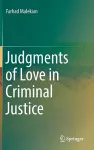Judgments of Love in Criminal Justice cover
