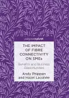 The Impact of Fibre Connectivity on SMEs cover