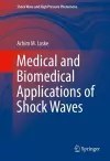 Medical and Biomedical Applications of Shock Waves cover