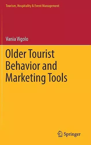 Older Tourist Behavior and Marketing Tools cover