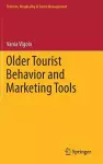 Older Tourist Behavior and Marketing Tools cover