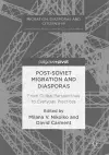 Post-Soviet Migration and Diasporas cover