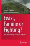 Feast, Famine or Fighting? cover