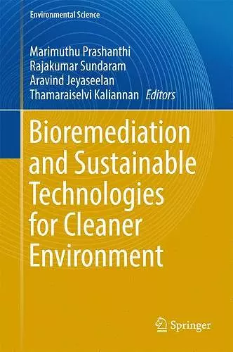 Bioremediation and Sustainable Technologies for Cleaner Environment cover