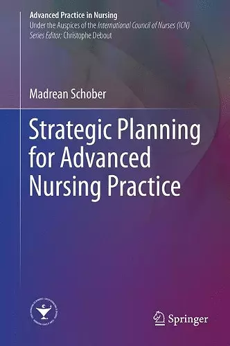 Strategic Planning for Advanced Nursing Practice cover