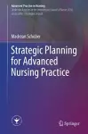 Strategic Planning for Advanced Nursing Practice cover