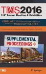 TMS 2016 145th Annual Meeting & Exhibition, Annual Meeting Supplemental Proceedings cover