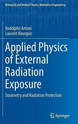 Applied Physics of External Radiation Exposure cover