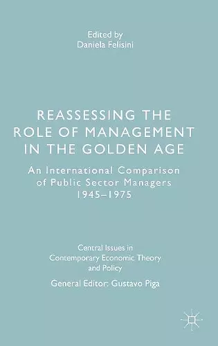 Reassessing the Role of Management in the Golden Age cover