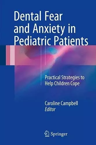 Dental Fear and Anxiety in Pediatric Patients cover