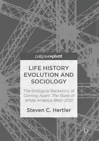 Life History Evolution and Sociology cover