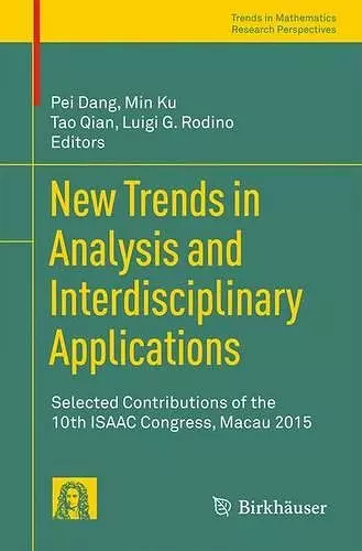 New Trends in Analysis and Interdisciplinary Applications cover