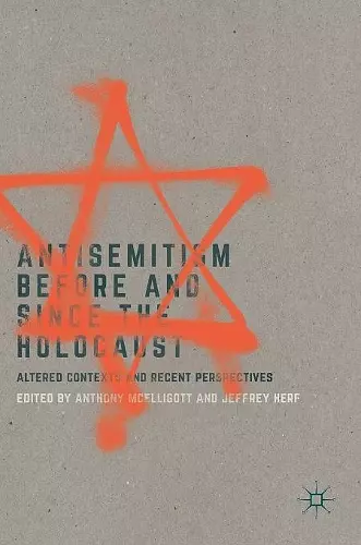 Antisemitism Before and Since the Holocaust cover