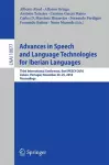 Advances in Speech and Language Technologies for Iberian Languages cover