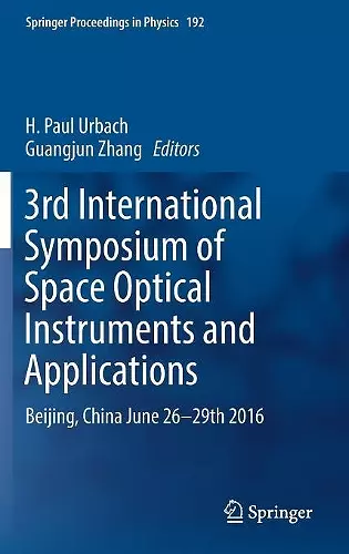 3rd International Symposium of Space Optical Instruments and Applications cover