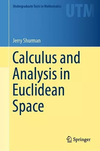 Calculus and Analysis in Euclidean Space cover