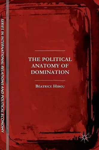 The Political Anatomy of Domination cover