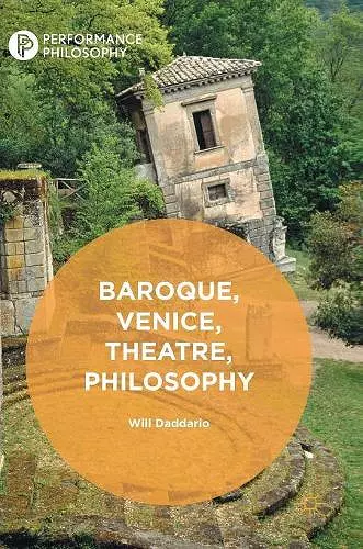 Baroque, Venice, Theatre, Philosophy cover